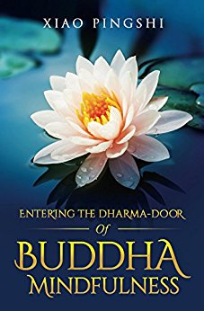 Entering The Dharma-Door Of Buddha Mindfulness