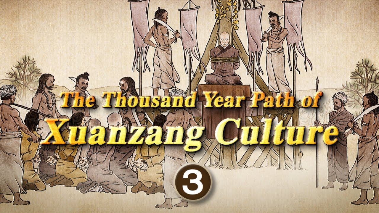 The Thousand Year Path Of Xuanzang Culture Episode 3-Thumbnail