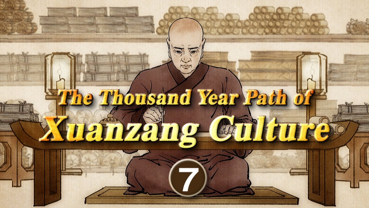 The Thousand Year Path Of Xuanzang Culture Episode 7-Thumbnail